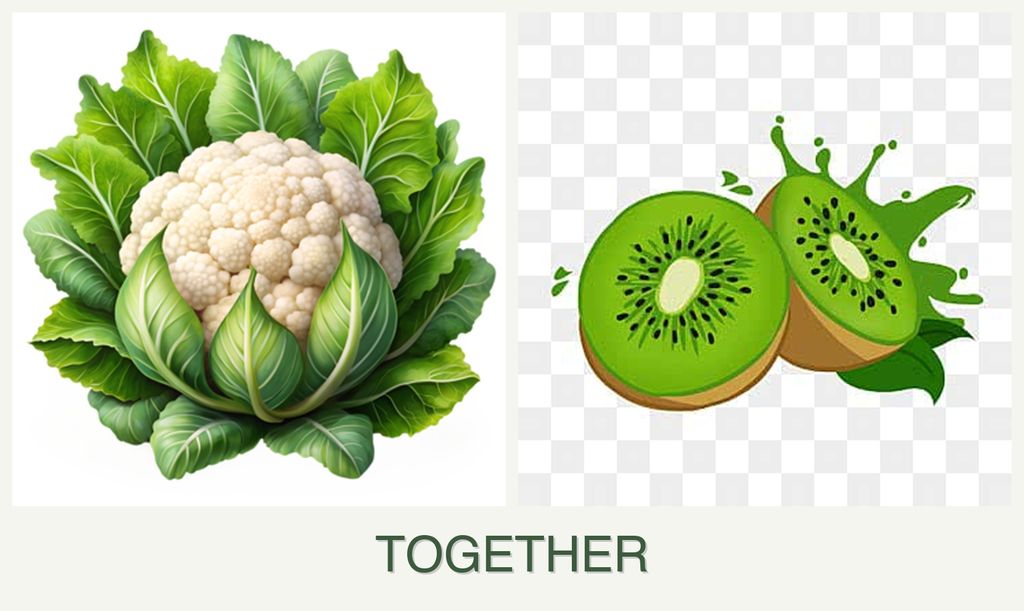 Can you plant cauliflower and kiwi together?