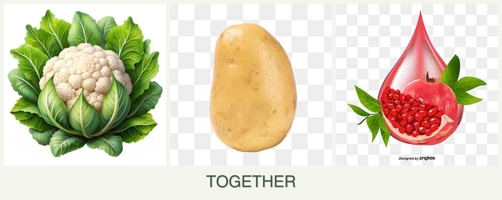 Can you plant cauliflower, potatoes and pomegranates together?