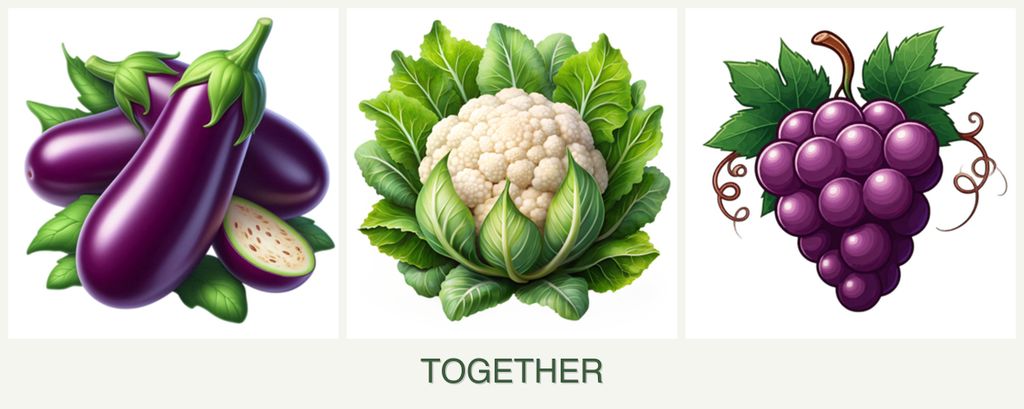Can you plant eggplant, cauliflower and grapes together?