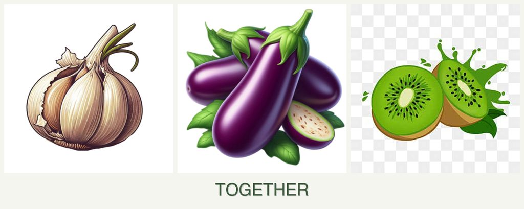 Can you plant garlic, eggplant and kiwi together?