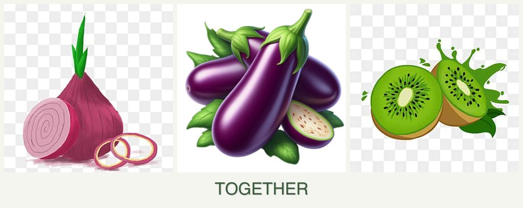 Can you plant onions, eggplant and kiwi together?
