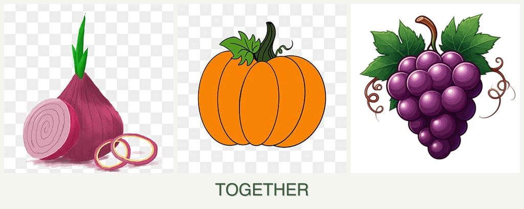 Can you plant onions, pumpkin and grapes together?