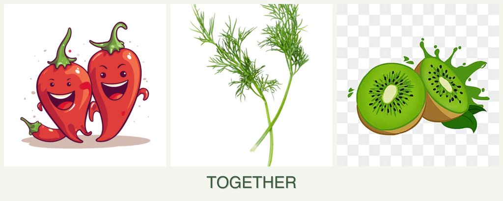 Can you plant peppers, dill and kiwi together?