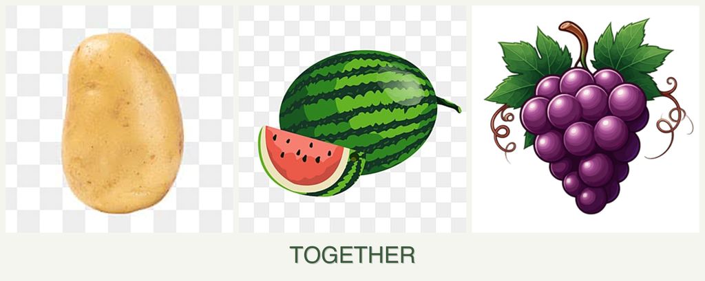 Can you plant potatoes, melons and grapes together?