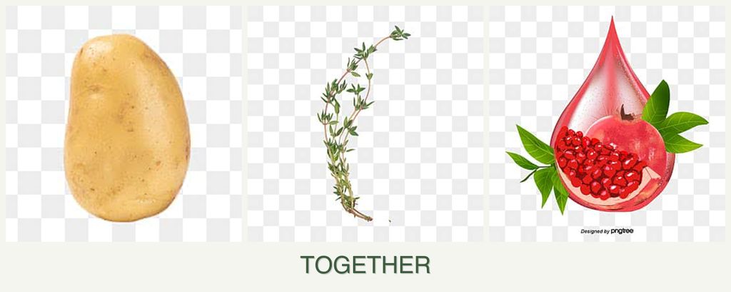 Can you plant potatoes, thyme and pomegranates together?