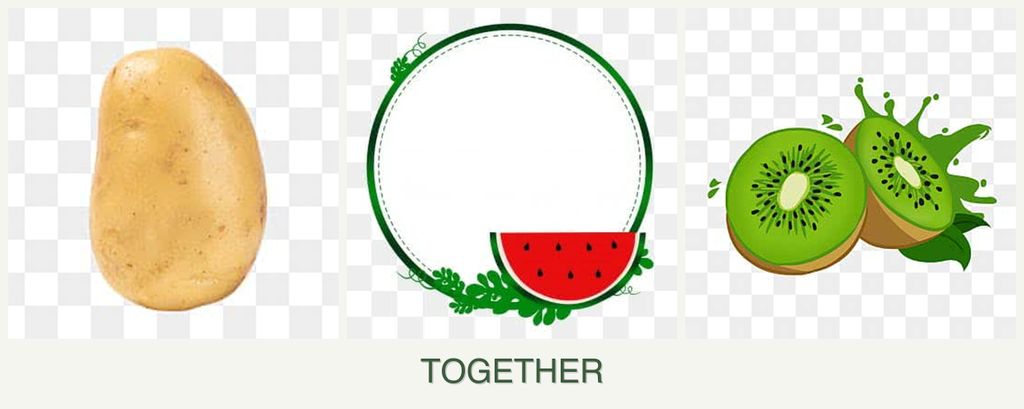 Can you plant potatoes, watermelons and kiwi together?